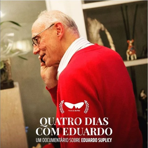Eduardo Suplicy, Documentário “Quatro Dias com Eduardo” (2018)